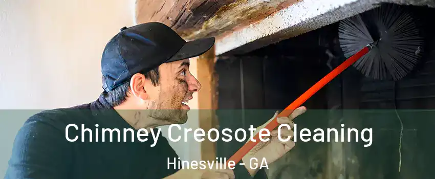  Chimney Creosote Cleaning Hinesville - GA