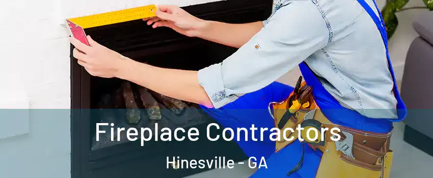 Fireplace Contractors Hinesville - GA