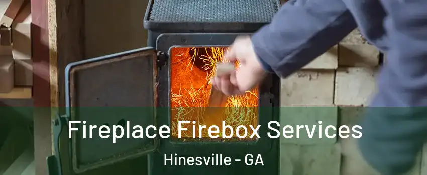  Fireplace Firebox Services Hinesville - GA
