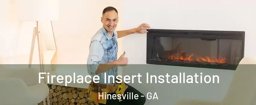  Fireplace Insert Installation Hinesville - GA
