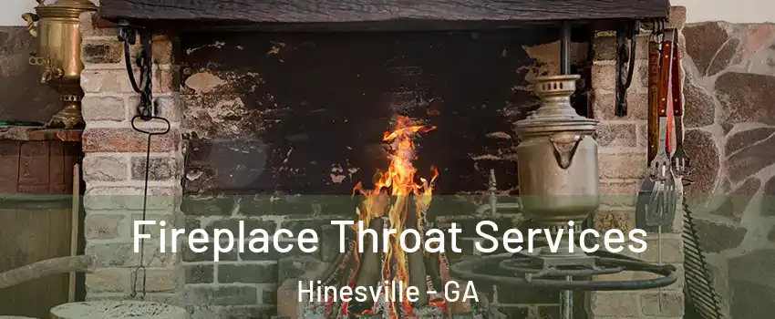  Fireplace Throat Services Hinesville - GA