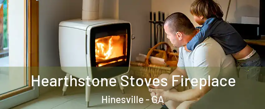  Hearthstone Stoves Fireplace Hinesville - GA