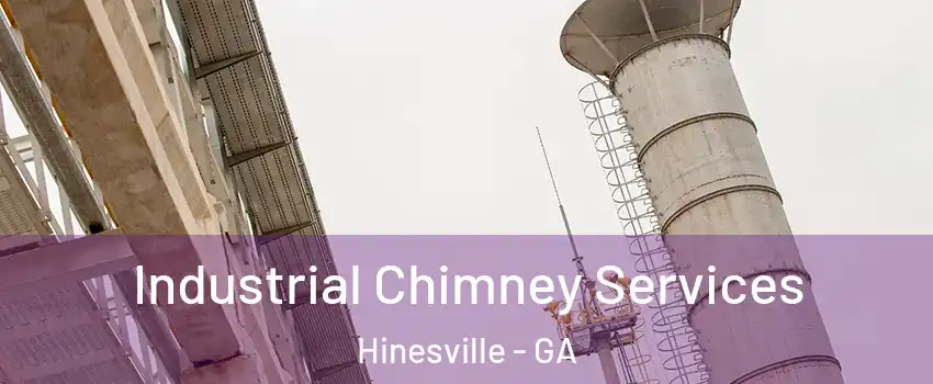  Industrial Chimney Services Hinesville - GA