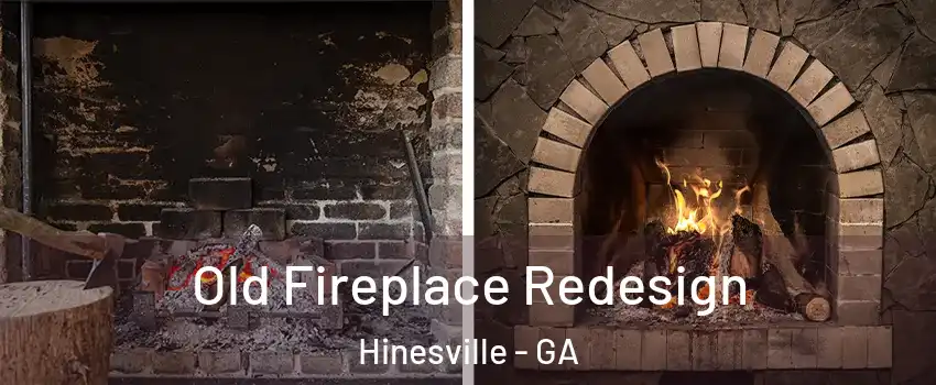  Old Fireplace Redesign Hinesville - GA