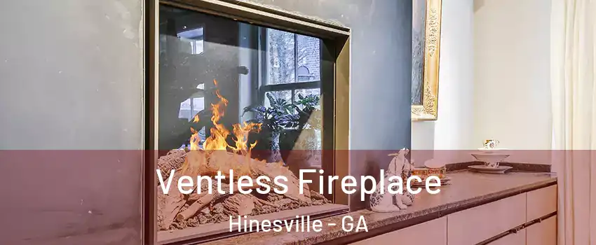  Ventless Fireplace Hinesville - GA